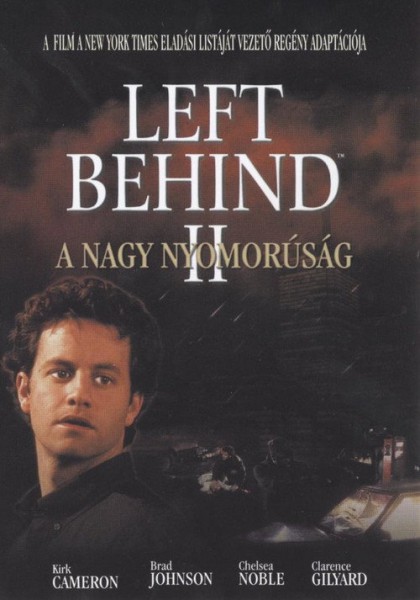 Left.Behind.2.Tribulation.Force.2002.HUN.720p.WEB-DL.H264-TOXI - borítókép
